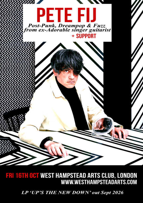 PETE FIJ (EX – ADORABLE SINGER & GUITARIST)